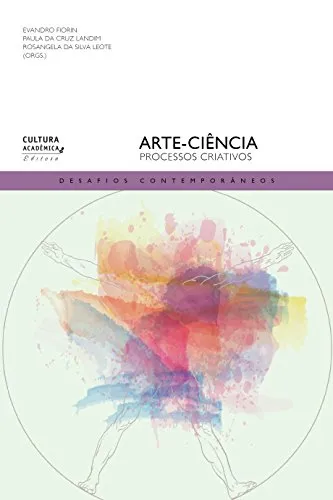 Arte-Cincia: Processos Criativos - Ebook
